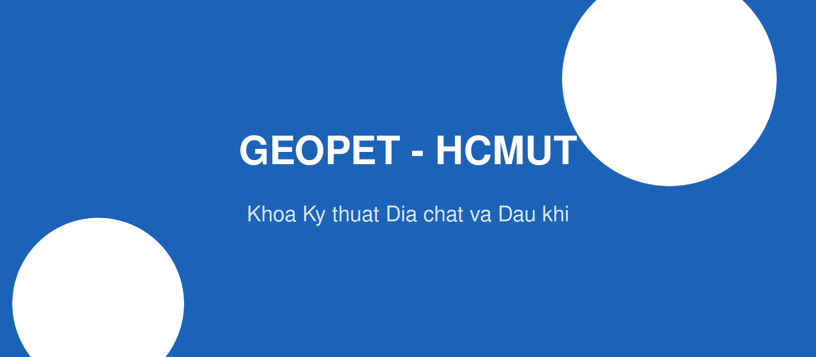 Khoa Kỹ thuật Địa chất và Dầu khí